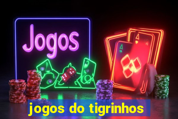 jogos do tigrinhos